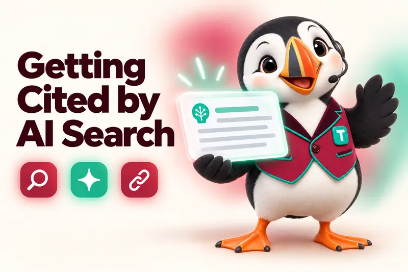 Blog cover: Getting Cited by AI Search, with Tolly the puffin holding a glowing answer card