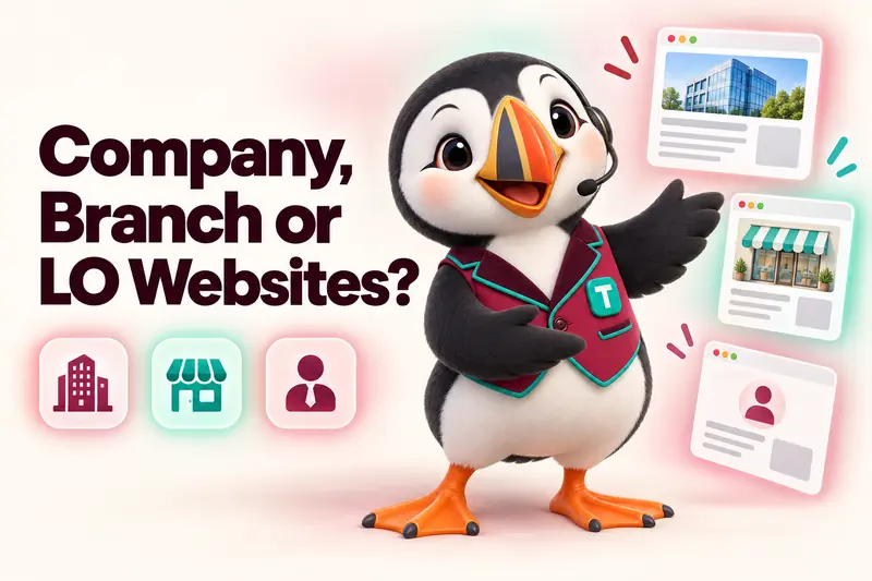 Blog cover: Company, Branch or LO Websites?, with Tolly the puffin presenting three browser windows